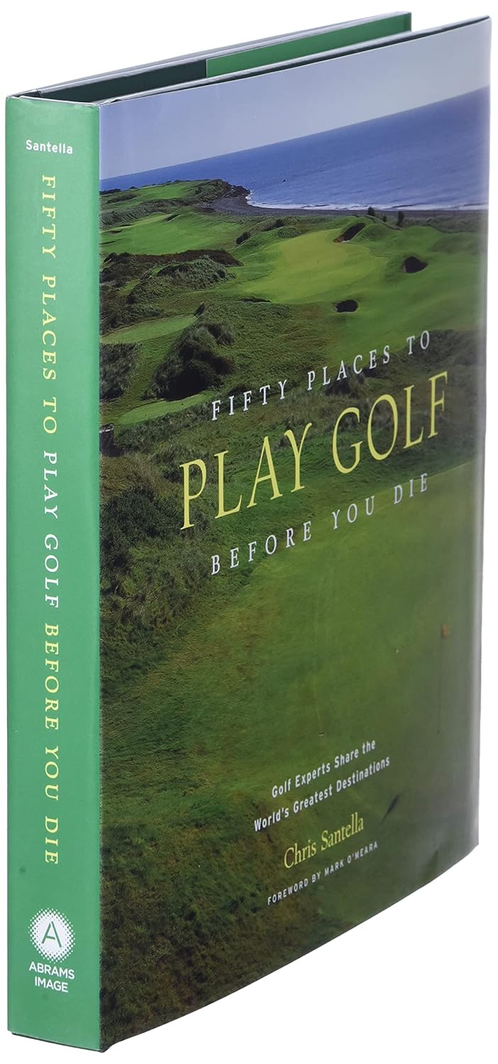 "Fifty Places to Play Golf Before You Die" Book