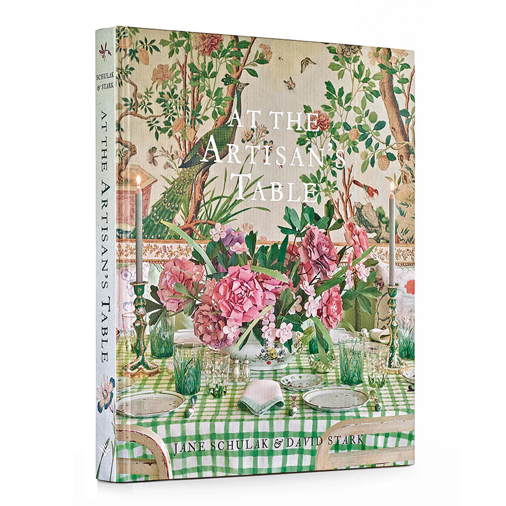 "At the Artisan's Table" by Jane Schulak & David Stark