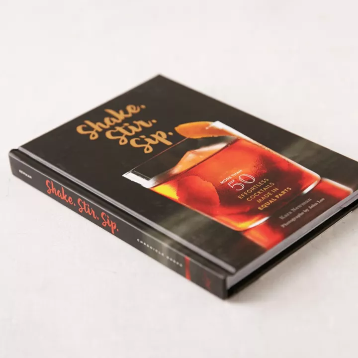 "Shake. Stir. Sip." by Kara Newman