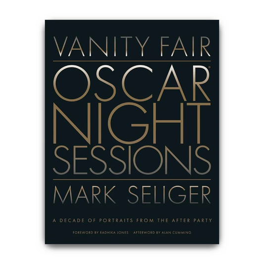 "Vanity Fair: Oscar Night Sessions, A Decade of Portraits from the After-Party" Book