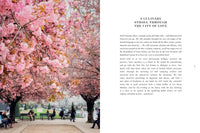 "In Love with Paris: Recipes & Stories from the Most Romantic City in the World"